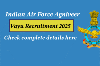 Indian Air Force Agniveer Vayu Recruitment 2025: इंटेक 02/2026 के लिए आवेदन प्रक्रिया प्रारंभ