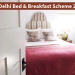Delhi Bed & Breakfast Scheme 2025 –