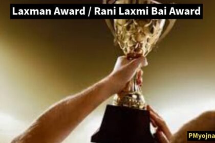 Laxman Award / Rani Laxmi Bai Award – Uttar Pradesh