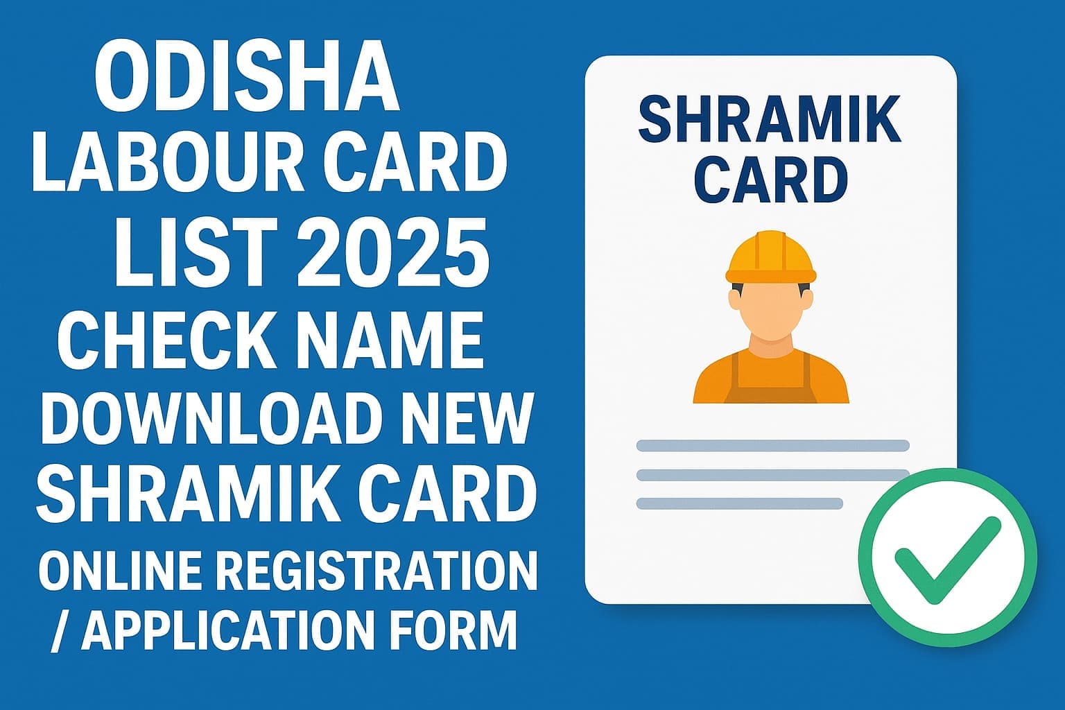 Odisha Labour Card 2025