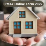PMAY Online Form 2025 –