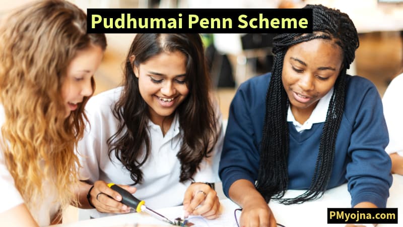 Pudhumai Penn Scheme