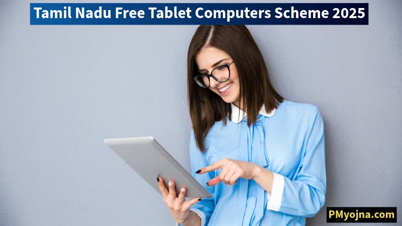 Tamil Nadu Free Tablet Computers Scheme 2025