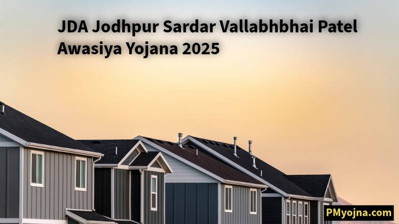 JDA Jodhpur Sardar Vallabhbhai Patel Awasiya Yojana
