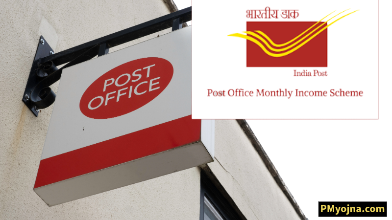 Post Office Monthly Income Scheme