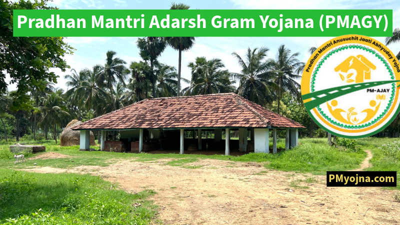 Pradhan Mantri Adarsh Gram Yojana (PMAGY)