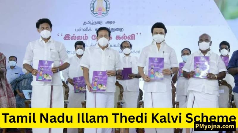 Tamil Nadu Illam Thedi Kalvi Scheme 2025