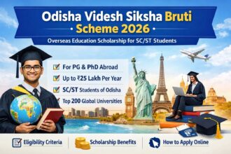 Odisha Videsh Siksha Bruti Scheme 2026 – Online Application, Eligibility and Benefits