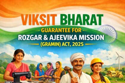 Viksit Bharat – Guarantee for Rozgar and Ajeevika Mission (Gramin) Act, 2025: Complete Guide