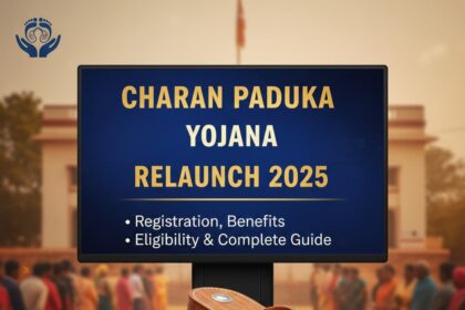 Charan Paduka Yojana Relaunch 2025